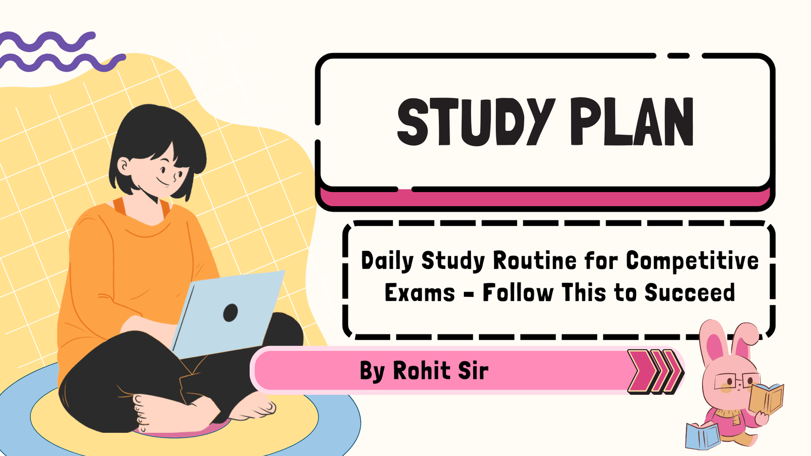 Daily Study Routine for Competitive Exams – Follow This to Succeed ...